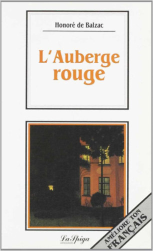 Honor� de Balzac - L'Auberge rouge