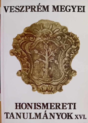 Beszteri Bla  (szerk) - Veszprm megyei honismereti tanulmnyok IV.