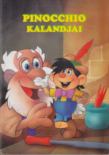 Pinocchio kalandjai - Olvas- s sznezknyv