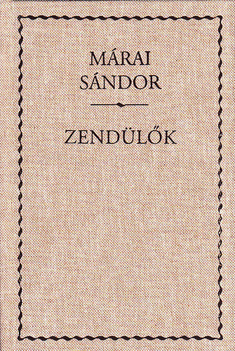 Mrai Sndor - Zendlk
