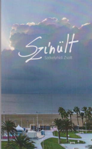 Szkelyhidi Zsolt - Sznlt