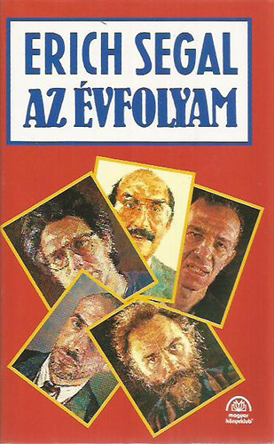Erich Segal - Az évfolyam