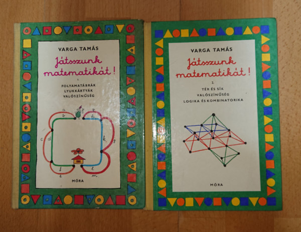 Varga Tamás - Halmos Istvánné - C. Neményi Eszter - Játsszunk matematikát! 1-2. FOLYAMATÁBRÁK, LYUKKÁRTYÁK, VALÓSZÍNŰSÉG/TÉR ÉS SÍK, VALÓSZÍNŰSÉG, LOGIKA ÉS KOMBINATORIKA