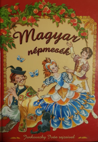 Magyar n�pmes�k. Jenkovszky Iv�n rajzaival