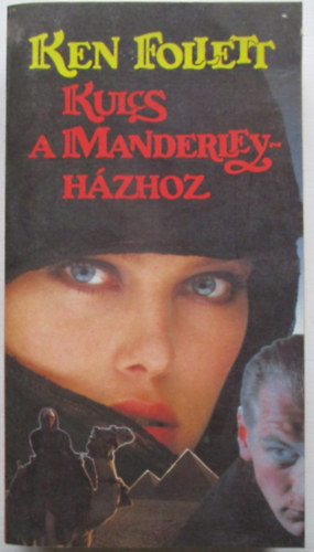 Ken Follett - Kulcs a Manderley-h�zhoz
