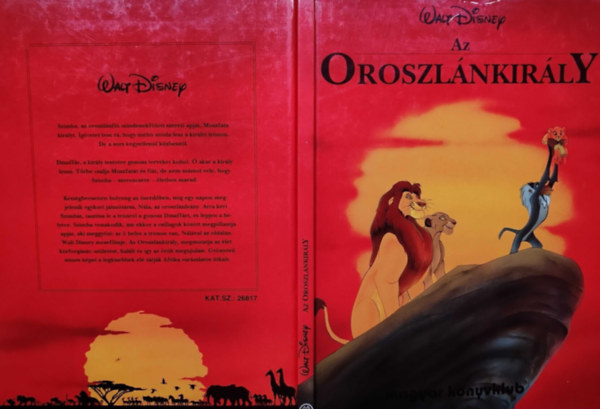 Walt Disney - Az Oroszl�nkir�ly