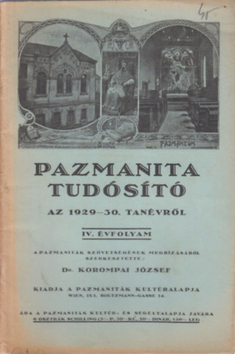 Dr. Korompai Jzsef - Pazmanita tudst az 1929-30. tanvrl