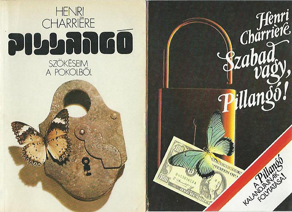 Henri Charriére - Pillangó + Szabad vagy, Pillangó (2 kötet)