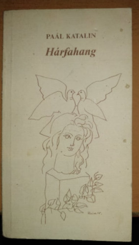 Pa�l Katalin - H�rfahang