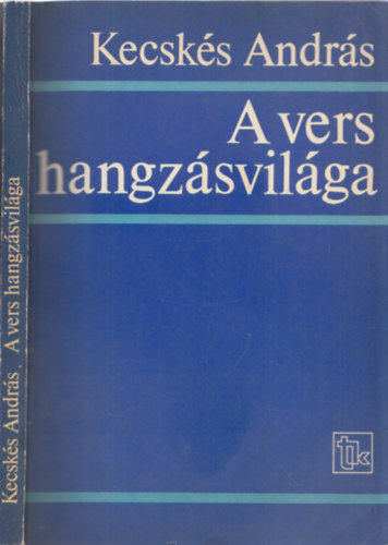 Kecsk�s Andr�s - A vers hangz�svil�ga - DEDIK�LT!