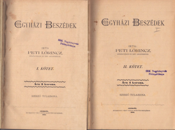 Peti L�rincz - Egyh�zi besz�dek I-III. (1901)