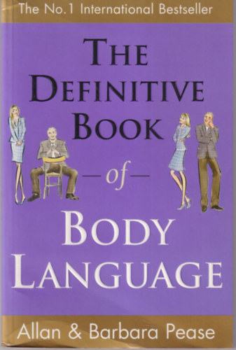 Allan & Barbara Pease - The Definitive Book of Body Language