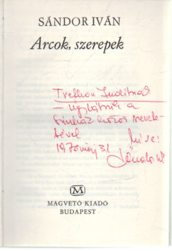 Sándor Iván - Arcok, szerepek