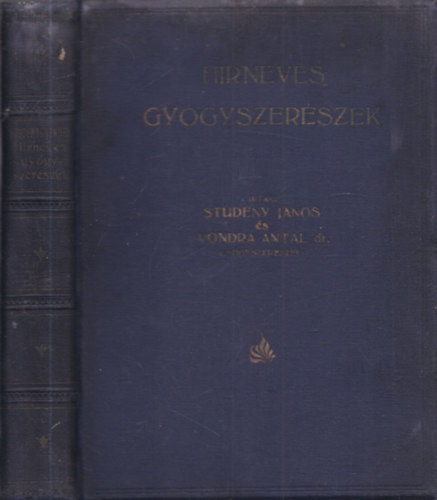 Stud�ny J�nos - Vondra Antal dr. - H�rneves gy�gyszer�szek