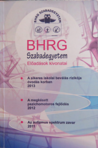 BHRG Szabadegyetem - Eladsok kivonatai