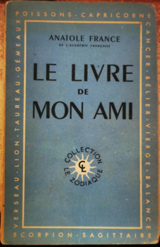 Anatole France - Le Livre de Mon Ami