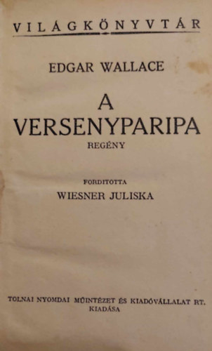 Edgar Wallace - A versenyparipa