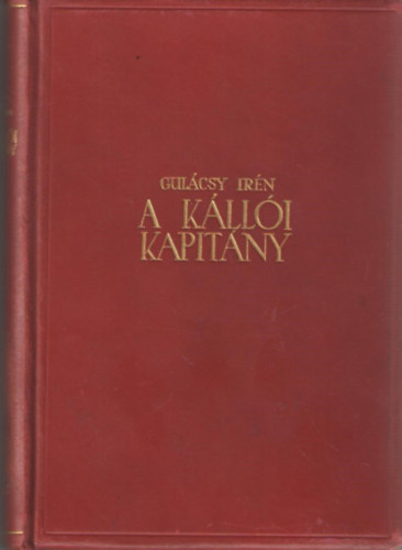 P. Gul�csy Ir�n - A k�ll�i kapit�ny