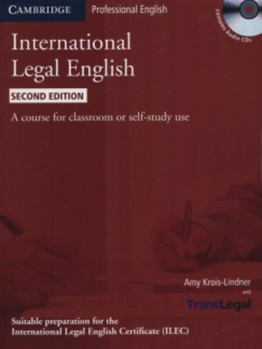 Amy Krois-Lindner - International Legal English (Student's Book) + Audio CD