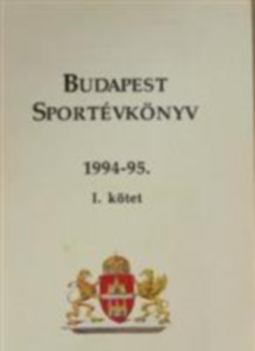 Budapest sport�vk�nyv  1994 - 1995 I-II.