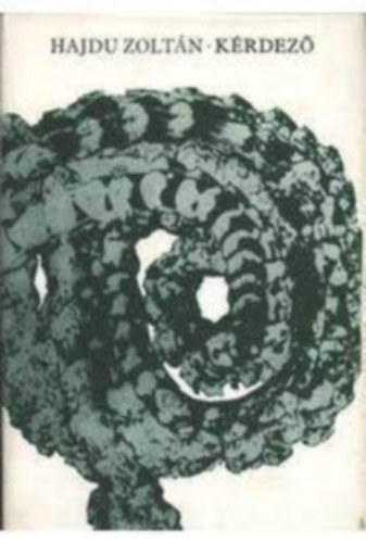 Hajdu Zolt�n - K�rdez�