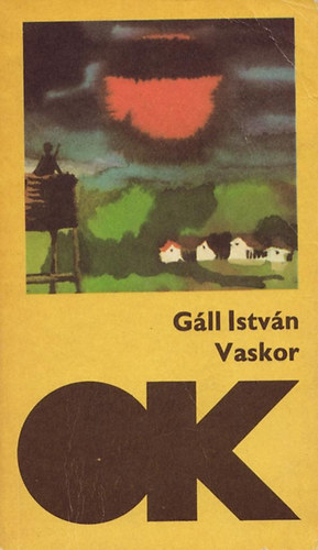G�ll Istv�n - Vaskor