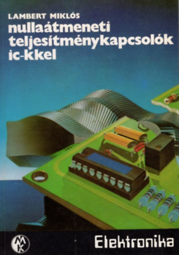 Nullatmeneti teljestmnykapcsolk ic-kkel
