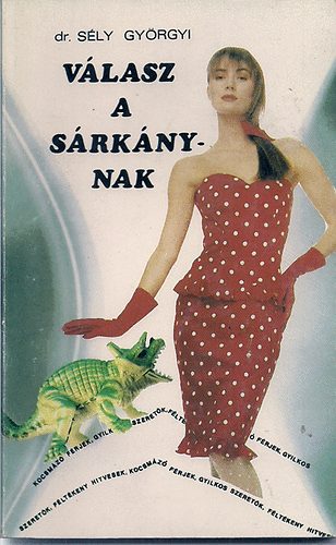 dr. S�ly Gy�rgyi - V�lasz a s�rk�nynak