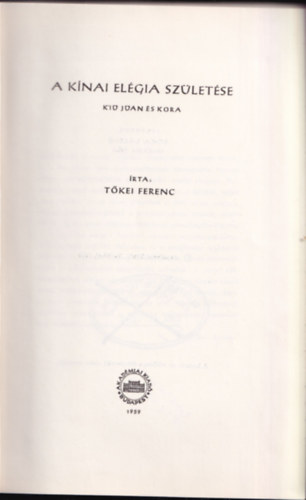 T�kei Ferenc - A k�nai el�gia sz�let�se