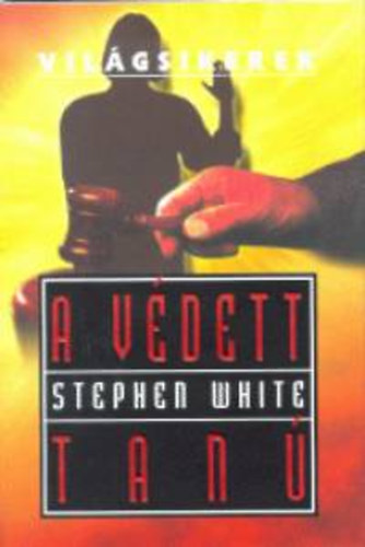 Stephen White - A v�dett tan�