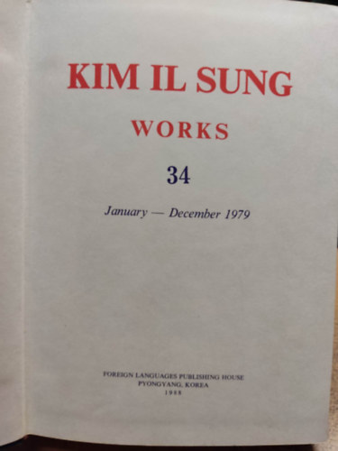 Kim Il Sung - Kim Il Sung: Works 34 January - December 1979