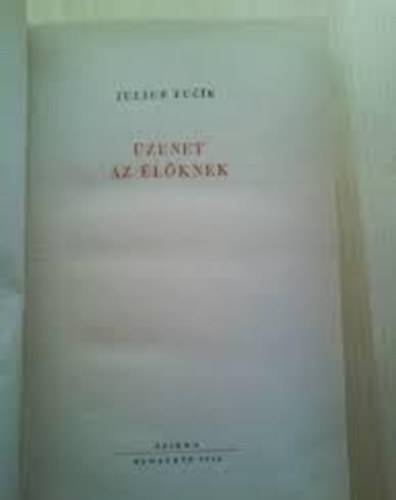 Julius Fucik - zenet az lknek