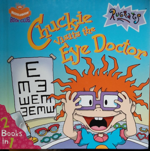 Luke David - Rugrats Nickelodeon Book ~2 in 1~twin trouble~Chuckie visits the eye doctor