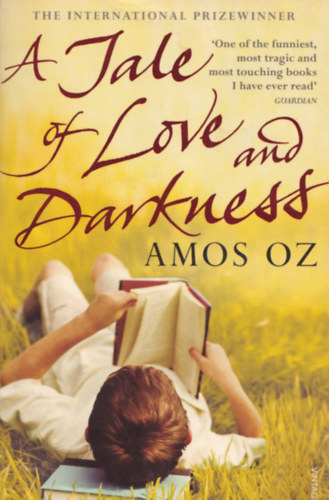 Amos Oz - A Tale of Love and Darkness.