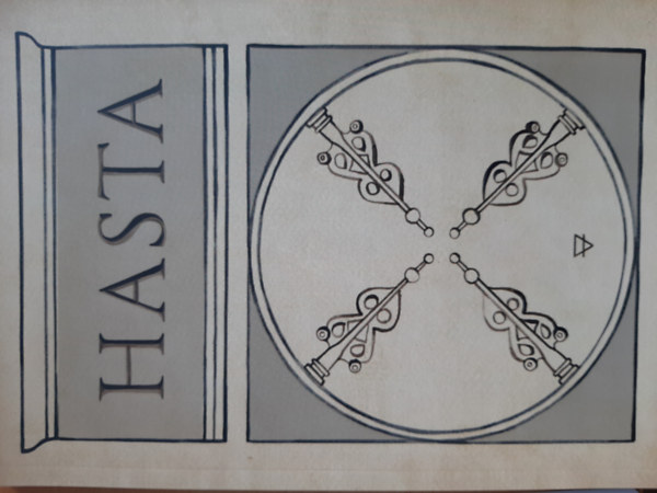 Virg Lszl  (szerk.) - Hasta IV. - Szellemi tanulmnyok