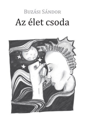 Buz�si S�ndor - Az �let csoda