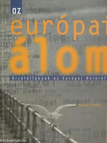 Mester Sndor - Mihk Lenke - Az eurpai lom KVLLLKNAK AZ EURPAI UNIRL