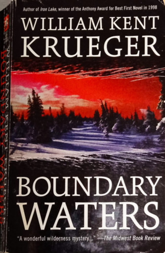 William Kent Krueger - Boundary Waters