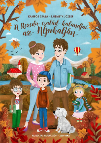 Kamp�s Csaba S. N�meth J�zsef - A Rezeda csal�d kalandjai az Alpokalj�n