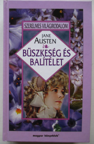 Jane Austen - Bszkesg s baltlet
