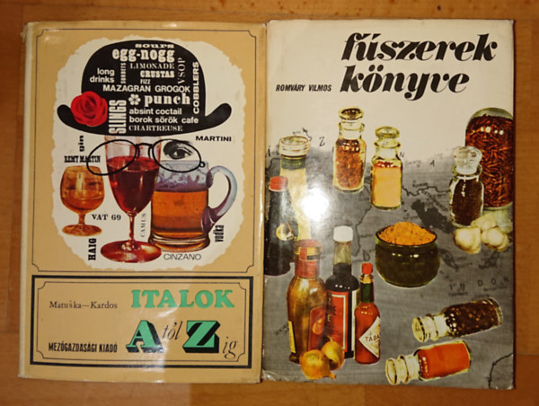 2 db alapknyv a konyhba: Fszerek knyve, Italok A-tl Z-ig