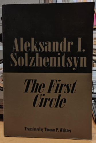 Alexander Solzhenitsyn - The First Circle