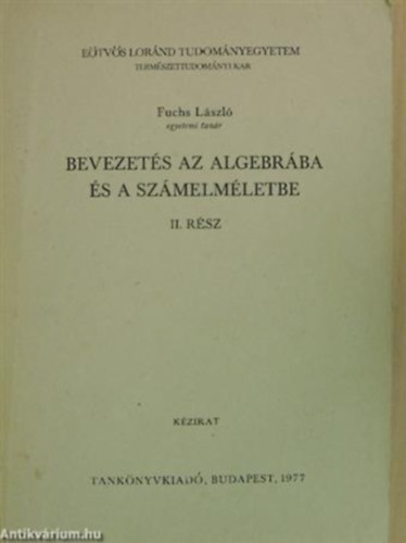 Fuchs Lszl - Bevezets az algebrba s a szmelmletbe II.