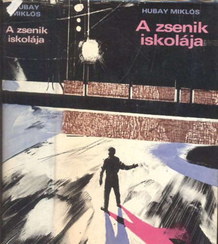 Hubay Mikl�s - A zsenik iskol�ja