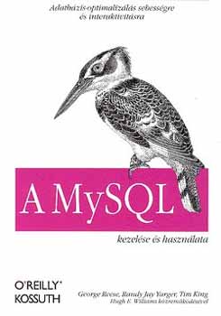 Jay Yarger George Reese - A MySQL kezelse s hasznlata