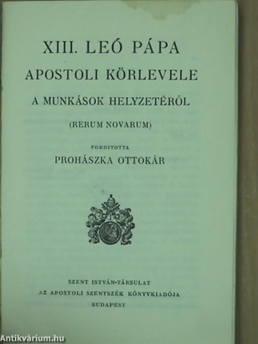 XIII. Le ppa - XIII. Le ppa apostoli krlevele a munksok helyzetrl