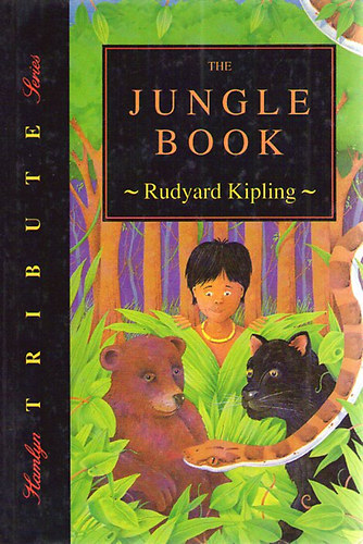 Rudyard Kipling - The Jungle Book