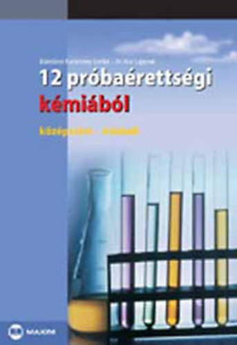 Blzsikn Karcsony Lenke-Dr.Kiss Lajosn - 12 prbarettsgi - kmibl (kzpszint-rsbeli)
