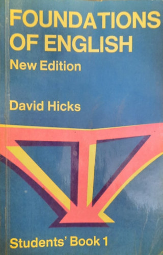 David Hicks - Foundations of english (Students' book one)