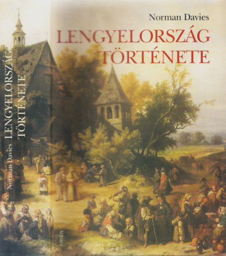 Norman Davies - Lengyelorszg trtnete